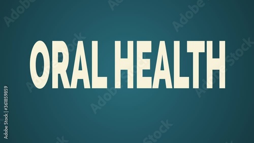 Oral health animated words. Kinetic typography.