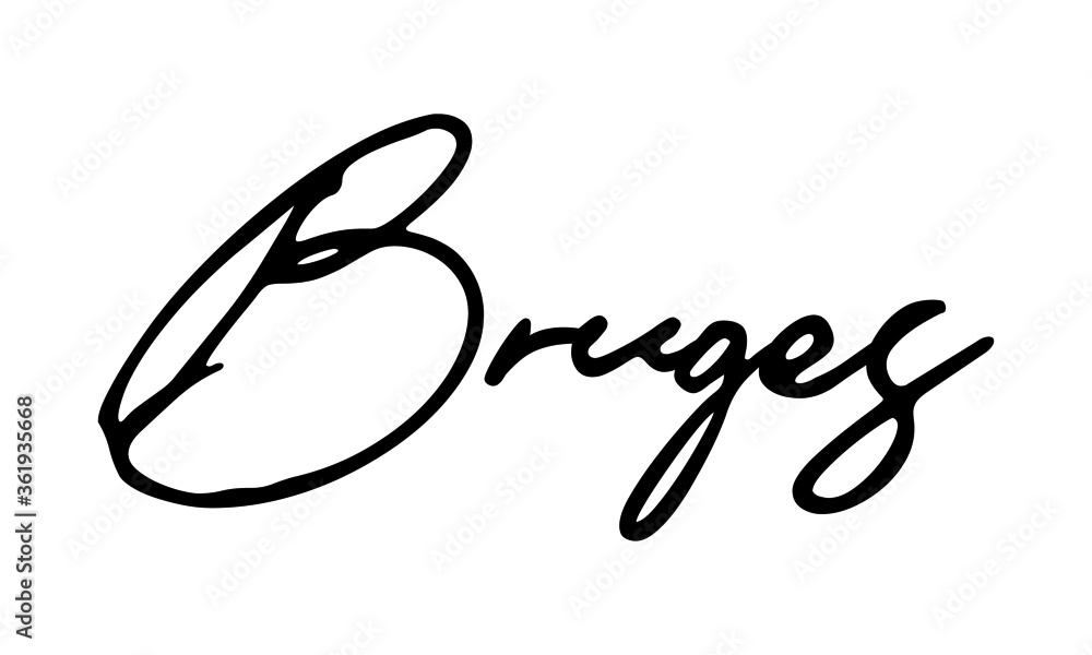 Fototapeta premium Bruges Handwritten Font Calligraphy Black Color Text on White Background