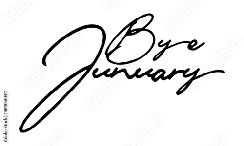 Bye January Handwritten Font Calligraphy Black Color Text  on White Background