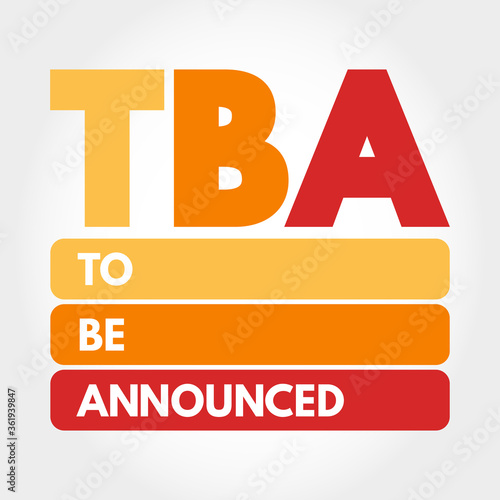 TBA - To Be Announced acronym, business concept background