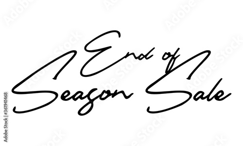 End of Season Sale Handwritten Font Calligraphy Font For Sale Banners Flyers 
and Templates