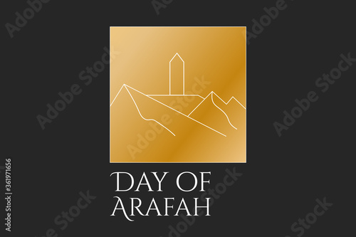 The Day of Arafah. Islamic holiday concept. Template for background, banner, card, poster with text inscription. Vector EPS10 illustration.