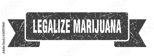 legalize marijuana ribbon. legalize marijuana grunge band sign. legalize marijuana banner