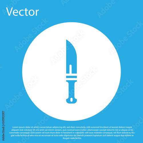 Blue Hunter knife icon isolated on blue background. Army knife. White circle button. Vector.