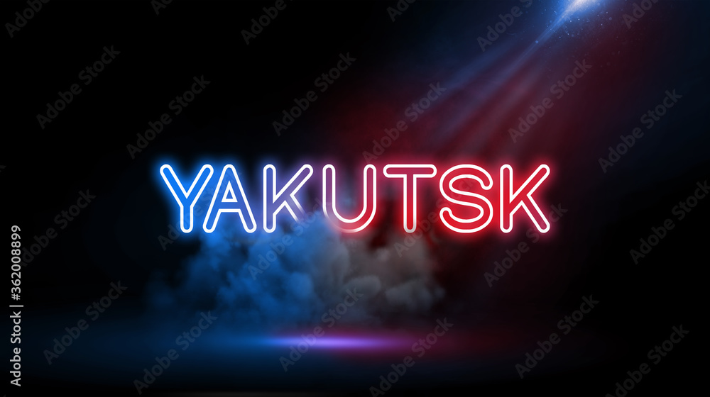 Obraz premium Yakutsk is a Russian port city on the Lena River, in east Siberia. Studio Room with Neon lights.