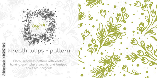 Vector flower seamless pattern. Hand drawn tulip wreath. Natural banner template. Romantic vintage wedding invitation card. Floral emblem for label bio cosmetic with Tulip garland and herb background.