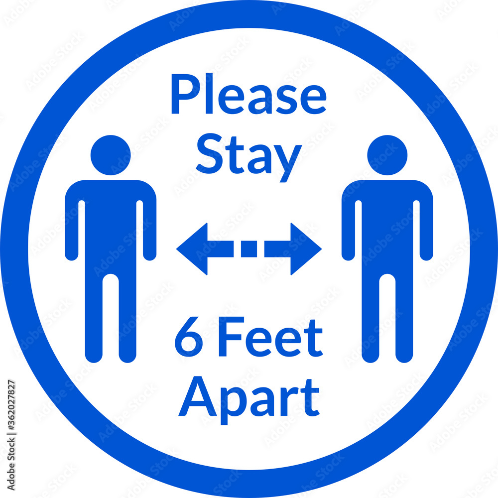 Please Stay 6 Feet Apart Round Social Distancing Instruction Sticker Icon. Vector Image. Please Stay 6 Feet Apart Round Social Distancing Instruction Sticker Icon. Vector Image.