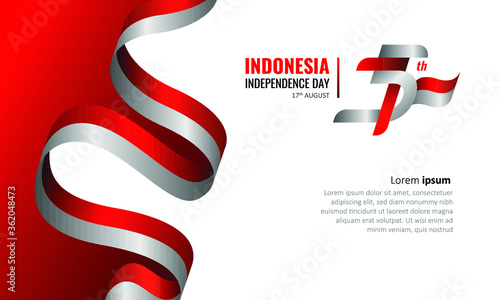 17 August 1945, Happy Indonesia Independent Day. Dynamic indonesian flag banner template. Vector illustration