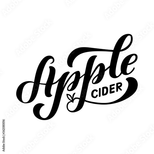 Vector illustration of apple cider brush lettering for banner, flyer, poster, clothes, patisserie, bistro, cafe logo, advertisement design. Handwritten text for template, signage, billboard, print 

