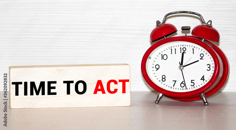 Text sign showing Time To Act. Conceptual photo Do it now Response Immediately Something need to be done Colored clothespin papers empty reminder wooden floor background office. Text sign showing Time To Act. Conceptual photo Do it now Response Immediately Something need to be done Colored clothespin papers empty reminder wooden floor background office.