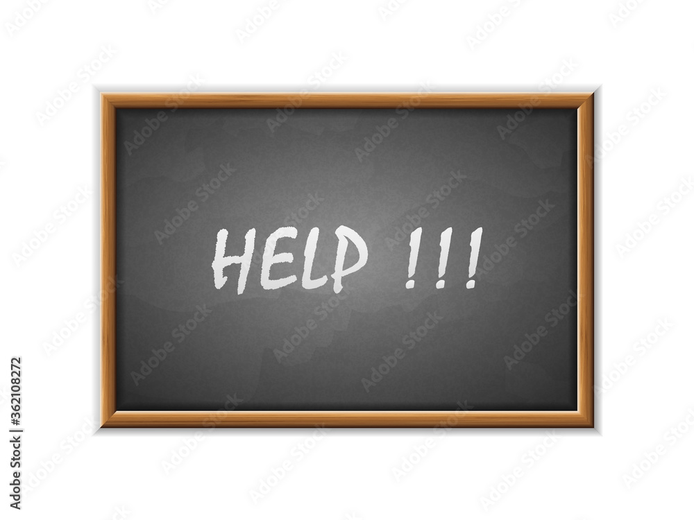 Help written on a blackboard Help written on a blackboard