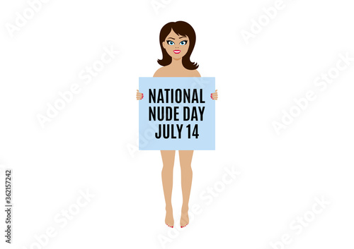 National Nude Day vector. Sexy naked woman holding a sign vector. Naked woman icon isolated on a white background. Nude girl holding a board vector. Nude Day Poster, July 14. Important day