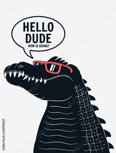Cool crocodile wearing glasses vector illustration with cool slogans. For t-shirt prints, posters and other uses.