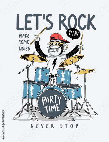 Let's rock slogan with cool monkey playing drums. Vector illustration for t-shirt prints, posters and other uses.