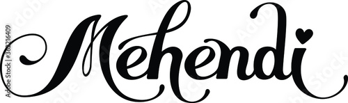 Mehendi - custom calligraphy text