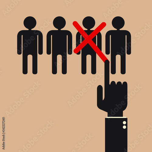 dismissed: a person being crossed out by big businessman hand 
