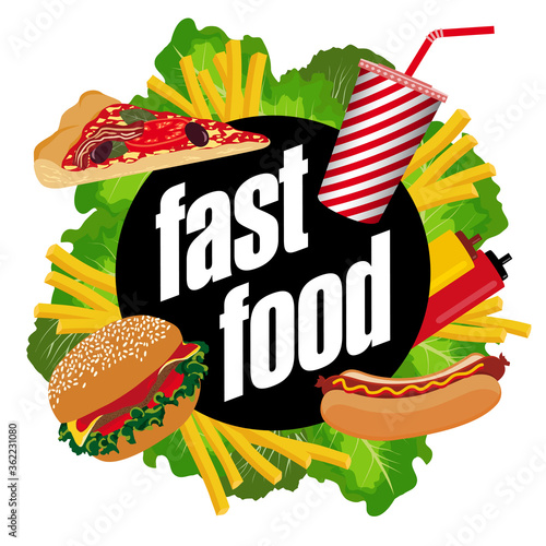 Affiche publicitaire pour la nouriture vendue dans les fastfoods.