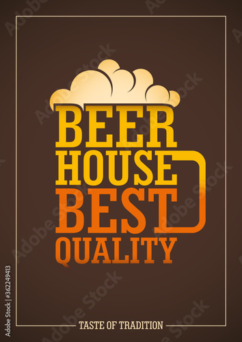 Beer house poster design with typography. Vector illustration.
