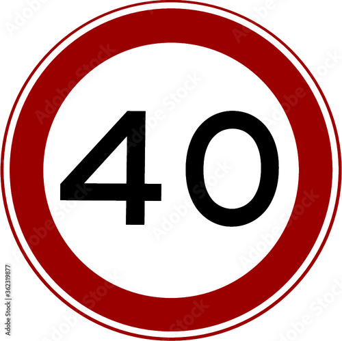Red and white traffic sign from the Netherlands with speed 40 which is also used for birthday or aniversity