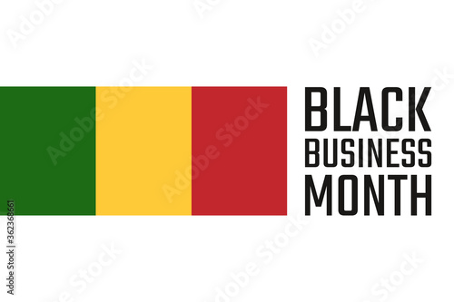 August is National Black Business Month. Holiday concept. Template for background  banner  card  poster with text inscription. Vector EPS10 illustration.