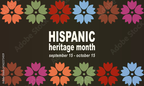 Hispanic Heritage Month background. Poster, card, banner