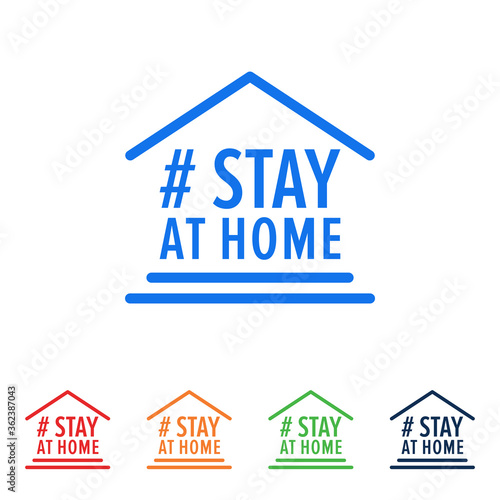 Stay At Home Text Under House Roof.