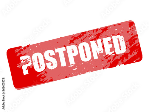 Postponed sign on white