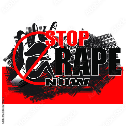 POSTER/BANNER FOR SOCIAL AWARENESS WITH TEXT 'STOP RAPE NOW'.