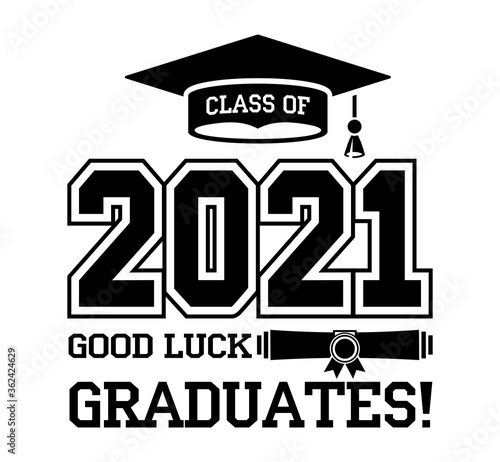 2021 class graduate. The concept of registration of congratulations for school graduates. Design for t-shirt, flyer, invitation, greeting card. Illustration, vector