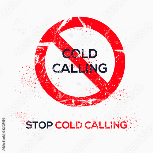 Warning sign (cold calling), vector illustration.