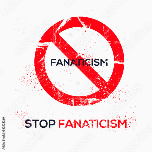 Warning sign (fanaticism), vector illustration.