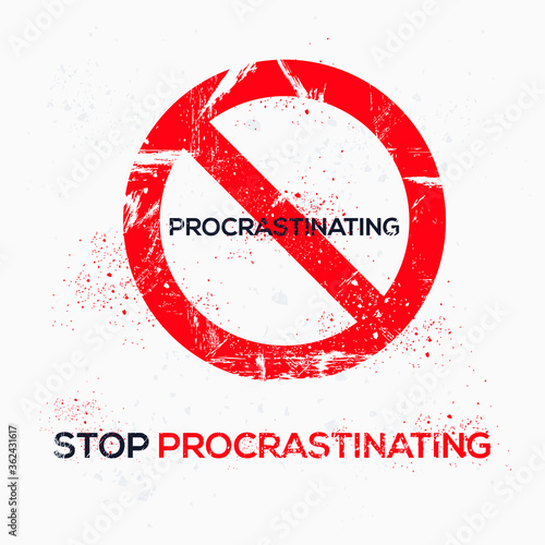 Warning sign (procrastinating), vector illustration.