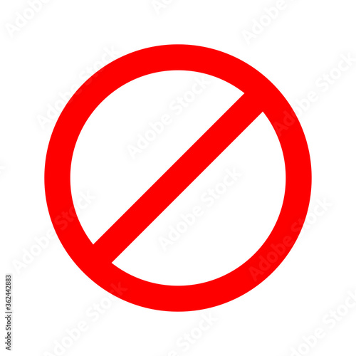 Prohibition Sign. Monogram icon element. NO SIGN. Empty red crossed out circle. Vector icon. Restriction icon. Flat design. Vector Illustration. Stop red template mark. Advertising, restricted.