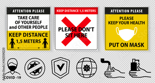 Warning sign. Keep distance 1,5 meter between people Attention please. Do not sit here. Warning sign about quarantine on transparent background.