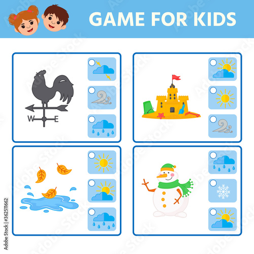 Educational worksheet for children. Game for Kids. Find matching item. weather. Activity  Worksheet for kids learning forms. Logic puzzle game. Vector illustration