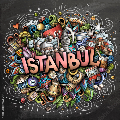 Istanbul hand drawn cartoon doodles illustration. Funny travel design.