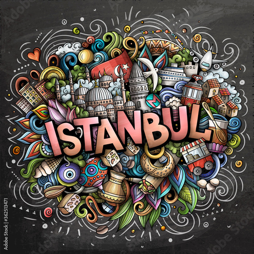 Istanbul hand drawn cartoon doodles illustration. Funny travel design.