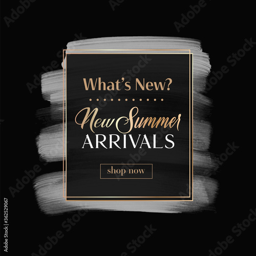 New Summer Arrivals sign over art paint creative background vector illustration. Sale poster.