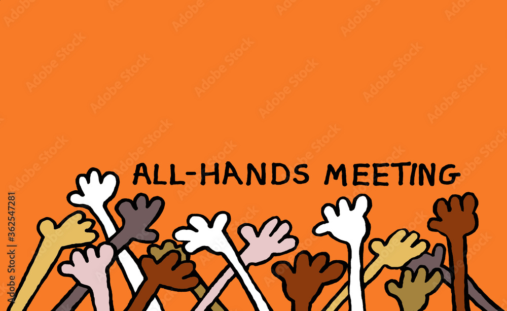 All hands meeting