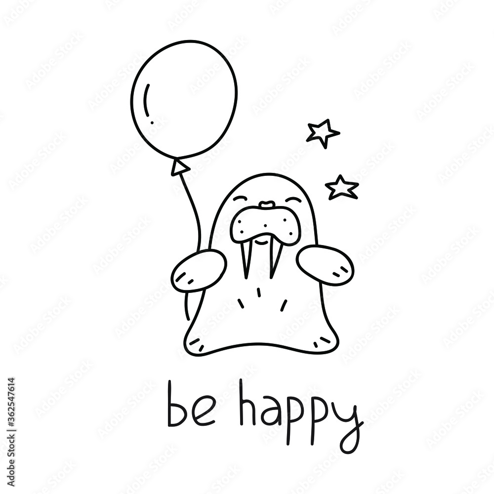Little walrus with balloon and phrase - be happy. Birthday concept. Hand drawn funny vector illustration for greeting card, t shirt, print, stickers, posters design. Little walrus with balloon and phrase - be happy. Birthday concept. Hand drawn funny vector illustration for greeting card, t shirt, print, stickers, posters design.