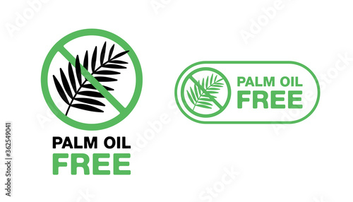 Palm oil free sign - marking for unavailability of harmful food ingredient - isolated vector emblem