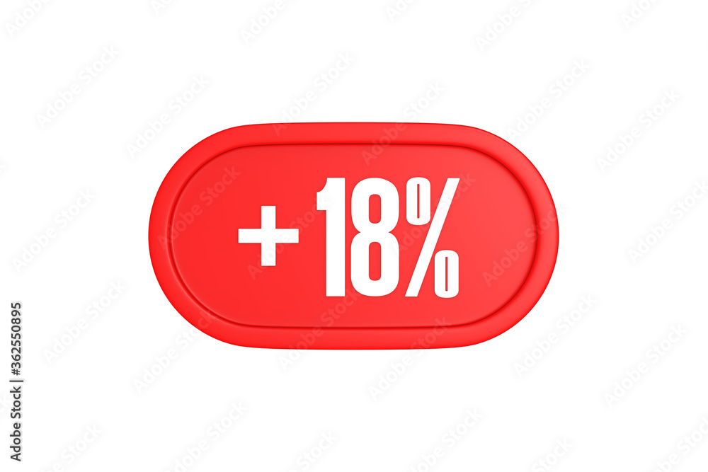 18 Percent increase 3d sign in red color isolated on white background, 3d illustration. 18 Percent increase 3d sign in red color isolated on white background, 3d illustration.