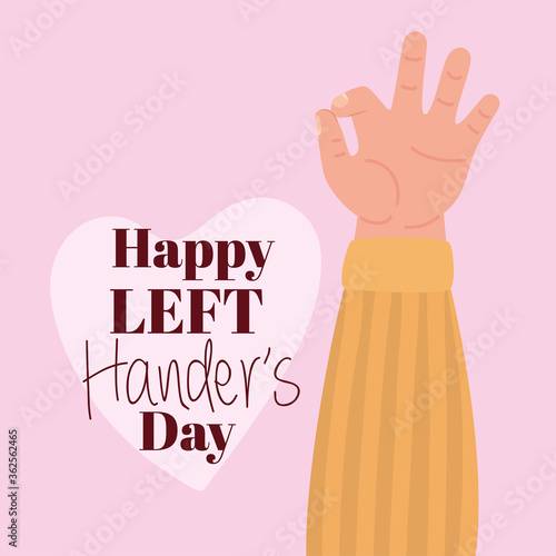 okey hand with happy left handers day text design of Holiday and message theme Vector illustration