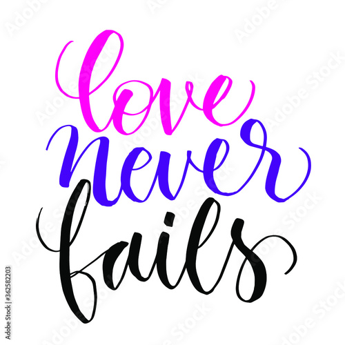 Love Never Fails