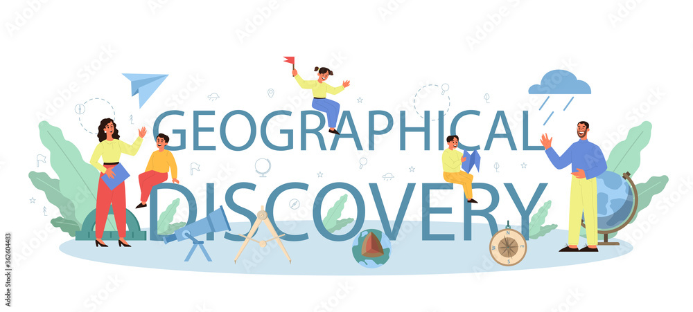 Geographical disovery class typographic header concept. Studying Geographical disovery class typographic header concept. Studying