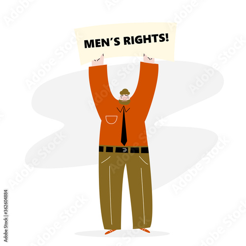 Man holding up the banner with text Mens right. Protest movement. Vector illustration.