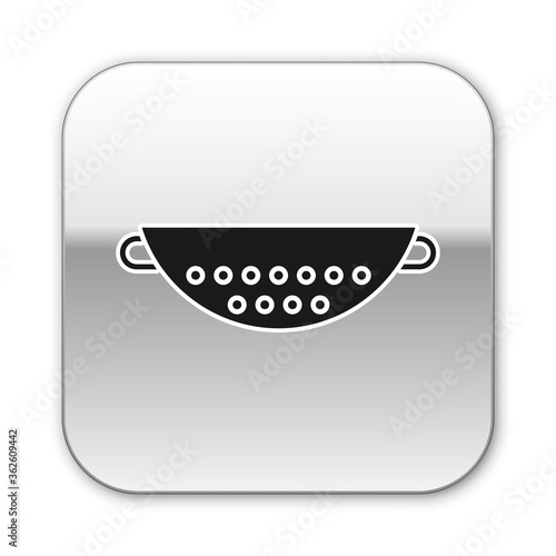 Black Kitchen colander icon isolated on white background. Cooking utensil. Cutlery sign. Silver square button. Vector Illustration.