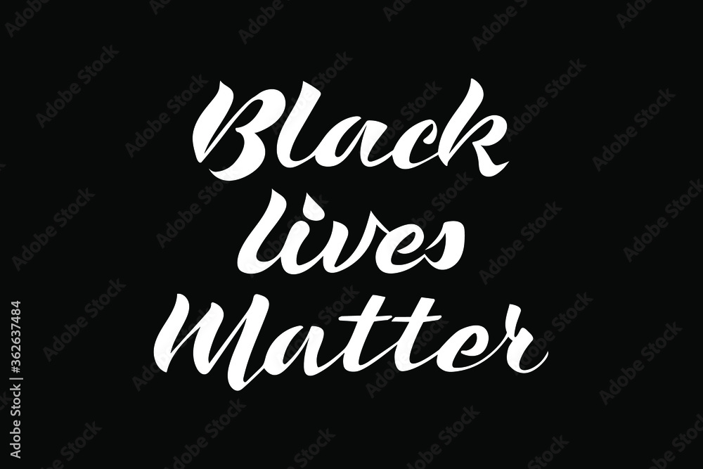 Black Lives Matter quote hand lettering vector Black Lives Matter quote hand lettering vector