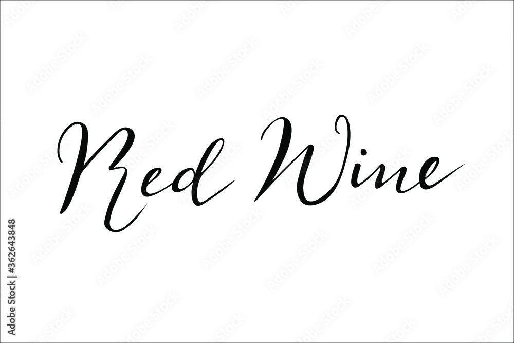 Red wine hand lettering vector isolated on white background for wine list, menu, restaurant, bar, wine card, winery, vineyard.