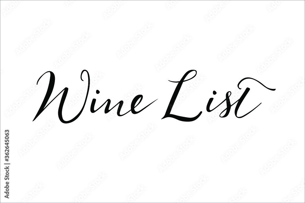 Wine list hand lettering vector isolated on white background. Wine list word for menu, restaurants, cafe, vineyard, wedding wine card.